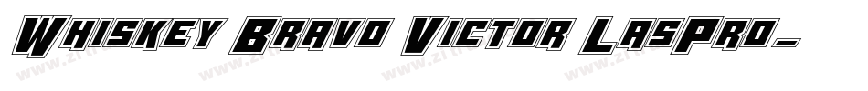 Whiskey Bravo Victor LasPro字体转换